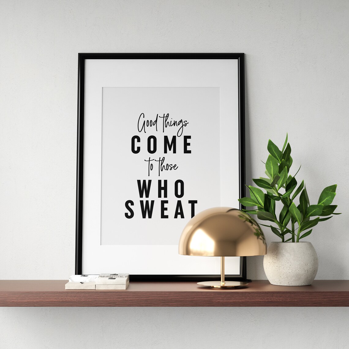 Good Things Come To Those Who Sweat Fitness Gym Quote Poster - Image 2