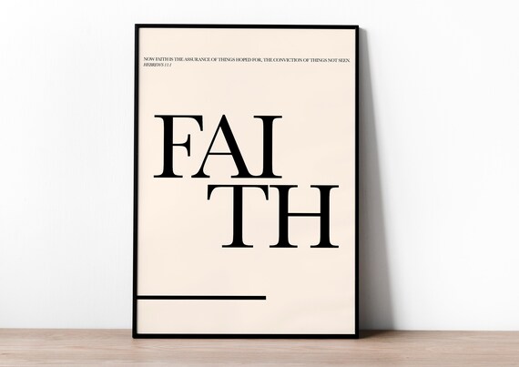 Faith Hebrews 11:1 Bold Serif Christian Minimalist Art Print