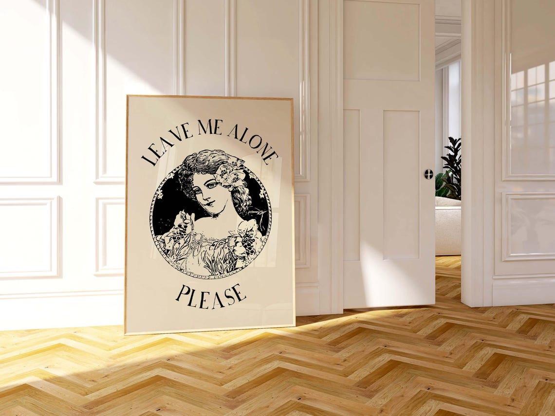 Leave Me Alone Please Vintage Woman Circle Portrait Quote Print - Image 3