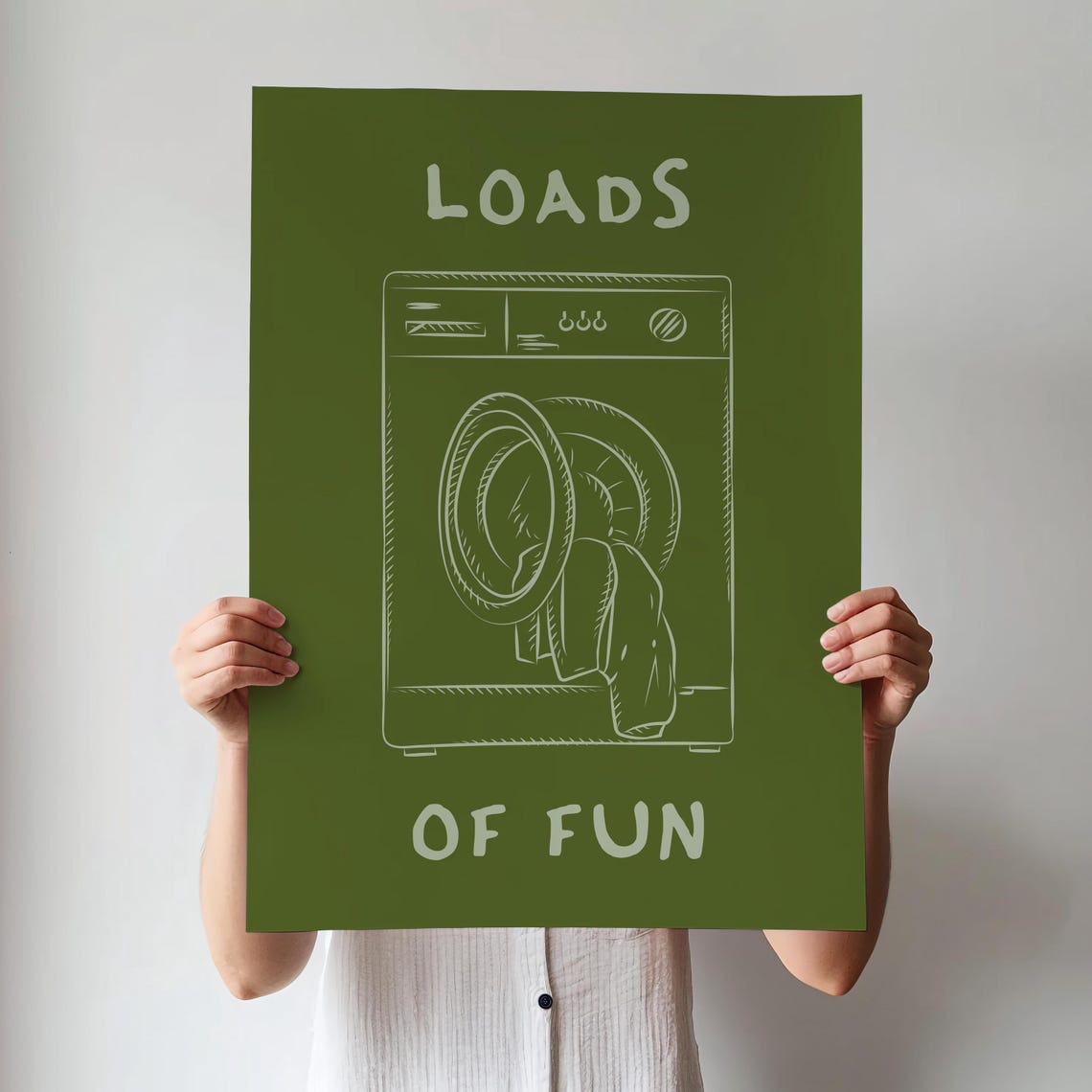 Loads of Fun Laundry Room Green Funny Typography Quote Poster