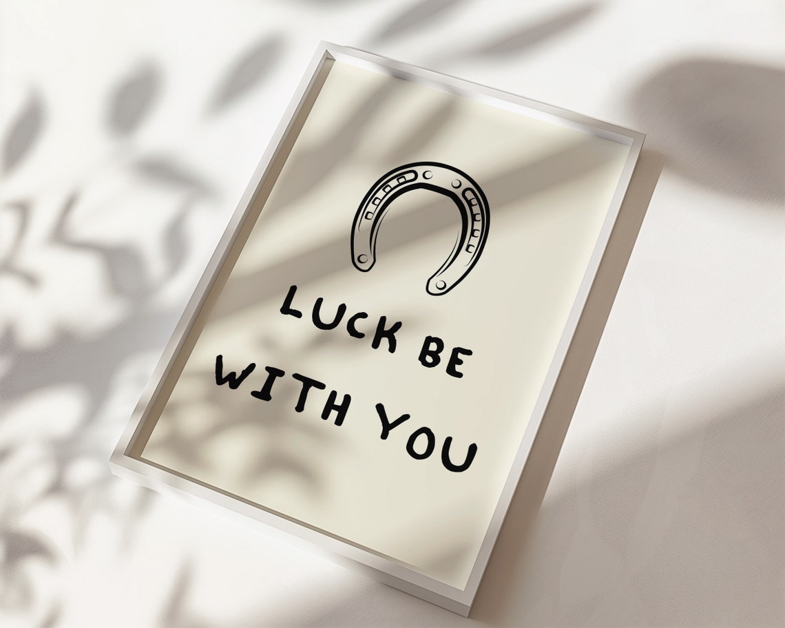 Luck Be With You Horseshoe Doodle Western Good Luck Quote Poster - Image 2