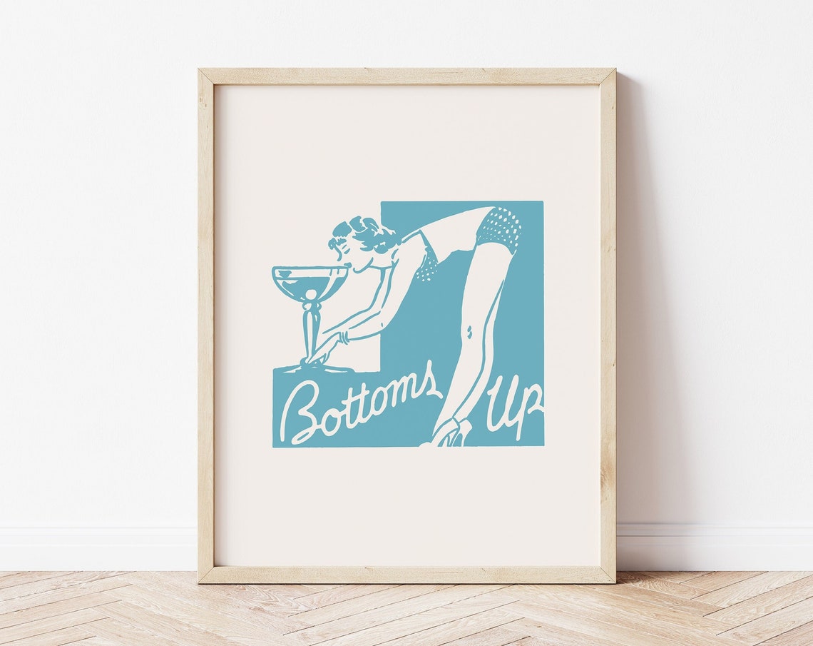 Bottoms Up Print Vintage Cocktail Print Vintage Bar Cart Print 1950s Aesthetic Retro Girl Poster Cheers Wall Art Retro Drink Art Print