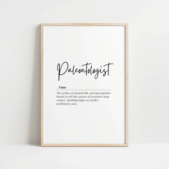 Paleontologist Definition Noun Typography Gift Science Office Wall Art