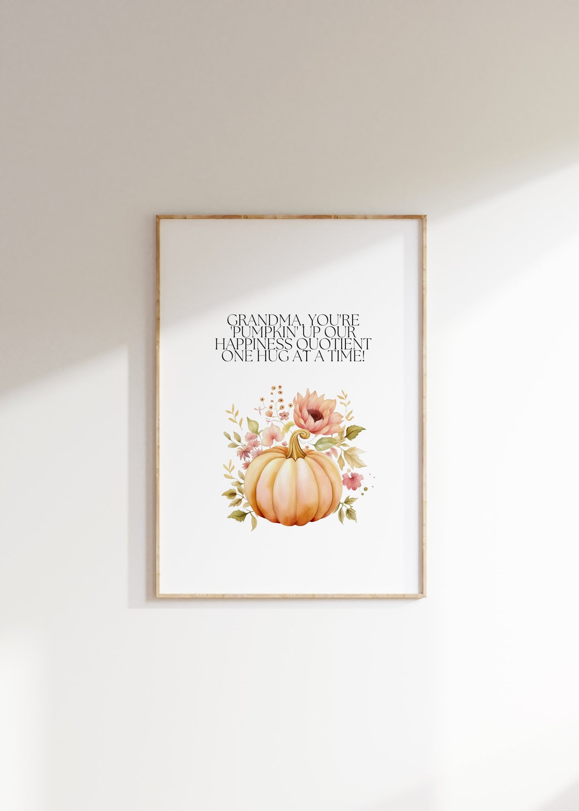 Grandma Pumpkin Up Happiness Quote Peach Floral Pumpkin Fall Poster