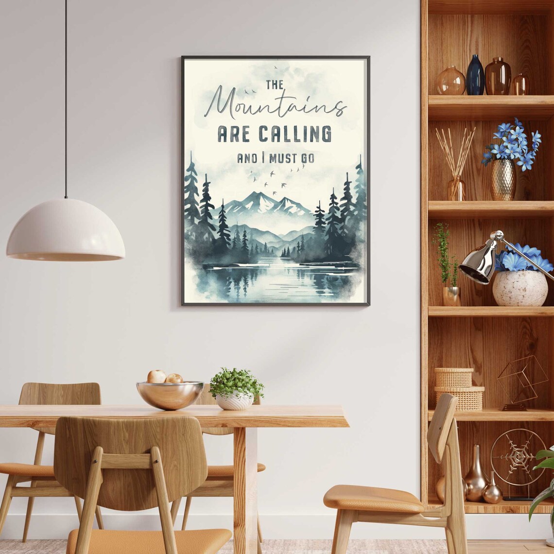 The Mountains Are Calling Quote Art Print - Image 2