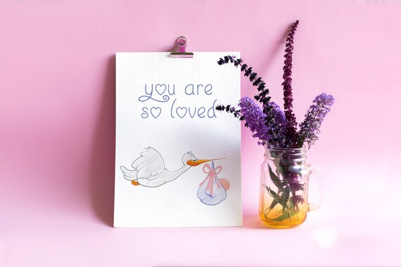 You Are So Loved Stork Baby Shower Newborn Gift Nursery Poster