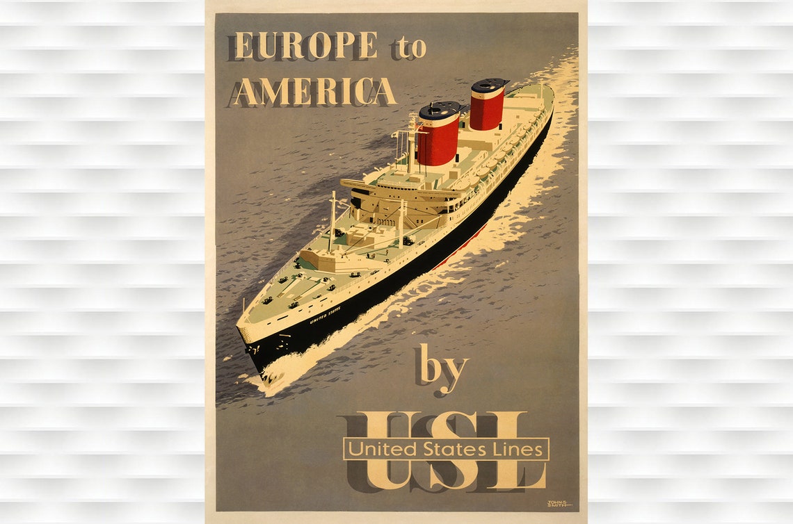 Europe to America United States Lines Ocean Liner Travel Poster