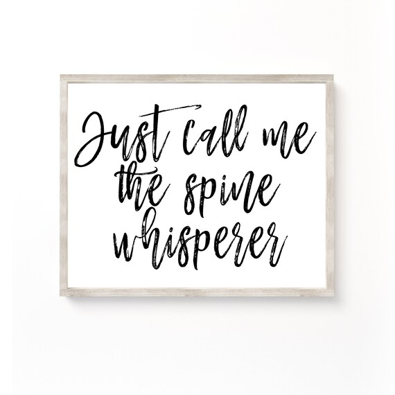 Just Call Me The Spine Whisperer Funny Chiropractor Office Gift Poster