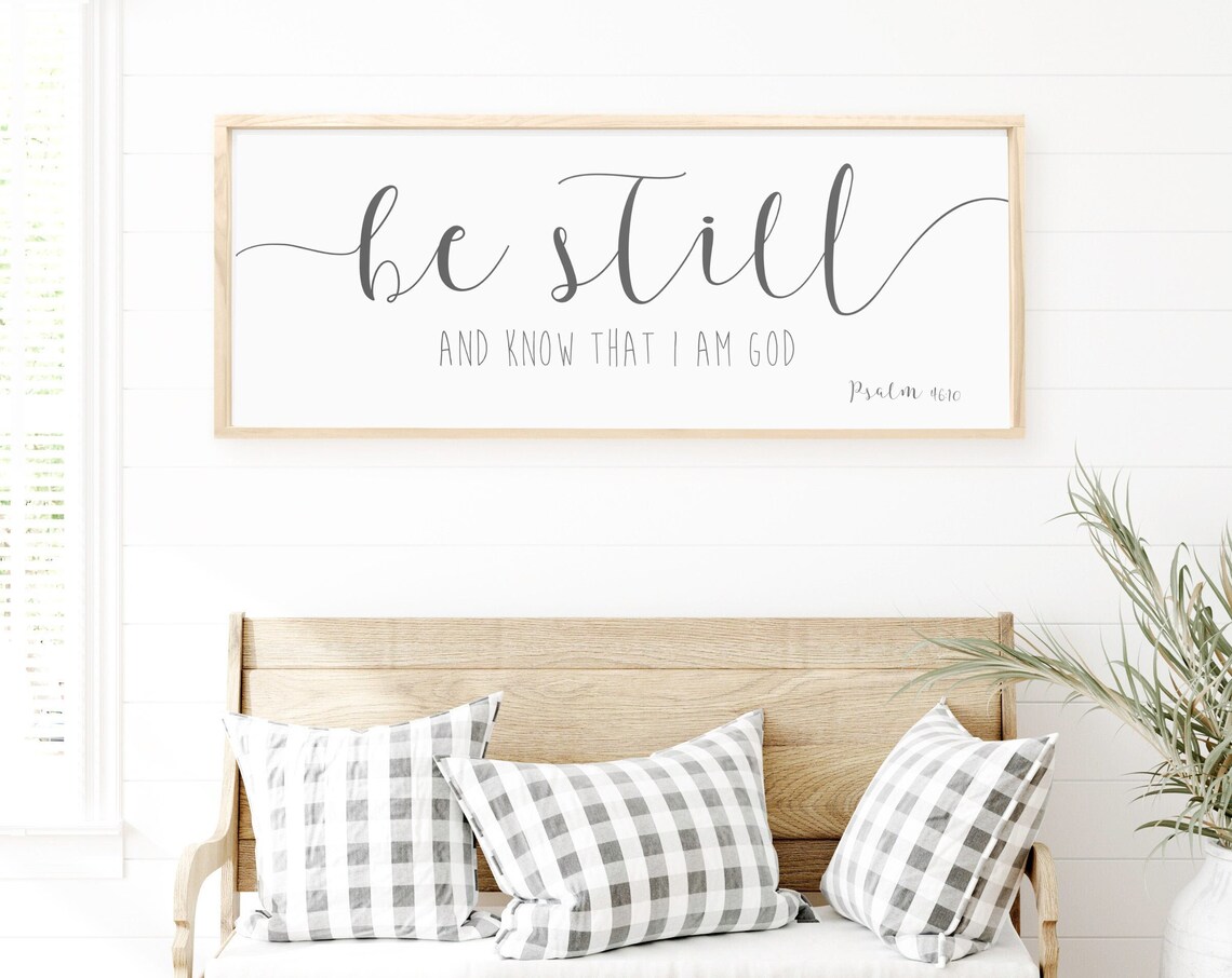 Be Still And Know Psalm 4610 Inspirational Poster