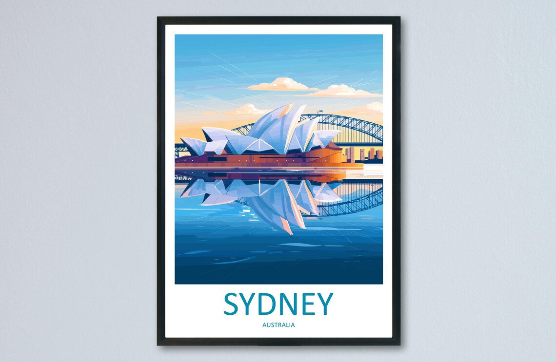 Sydney Opera House Harbour Bridge Water Reflection Australia Travel Poster