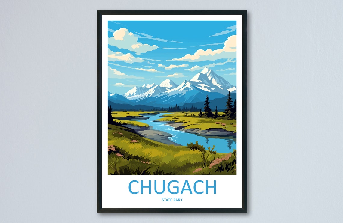 Chugach State Park River Valley Snow Capped Peaks Valley Poster