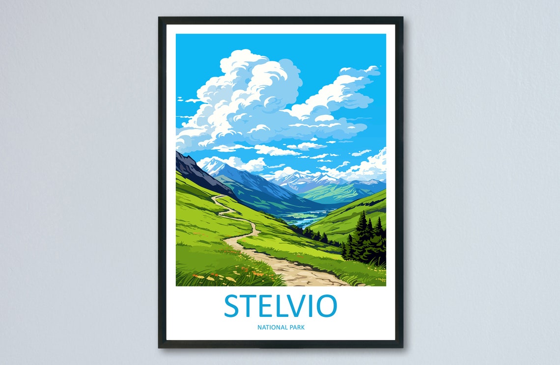 Stelvio National Park Italy Alpine Mountain Valley Poster Art