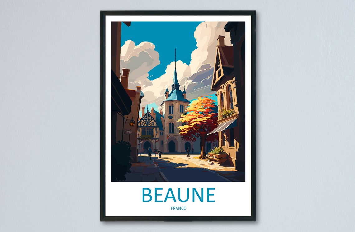 Beaune France Historic Old Town Square Scene Artistic Travel Poster