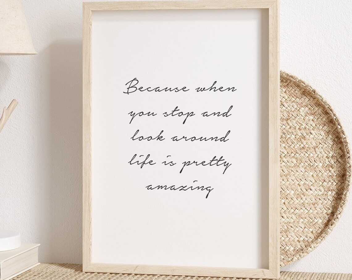 Life Is Pretty Amazing Inspirational Script Mindfulness Poster