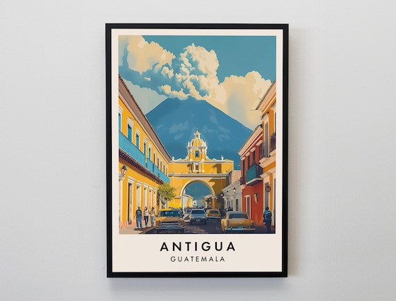 Antigua Guatemala Santa Catalina Arch Volcano View Travel Poster