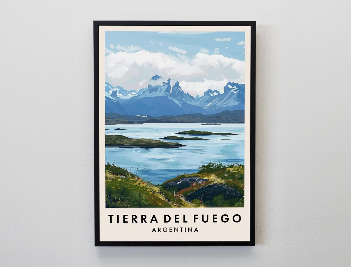 Tierra Del Fuego Travel Print Wall Art X Tierra Del Fuego Argentina Poster South America Travel Print Travel Lovers Gift Wall Art
