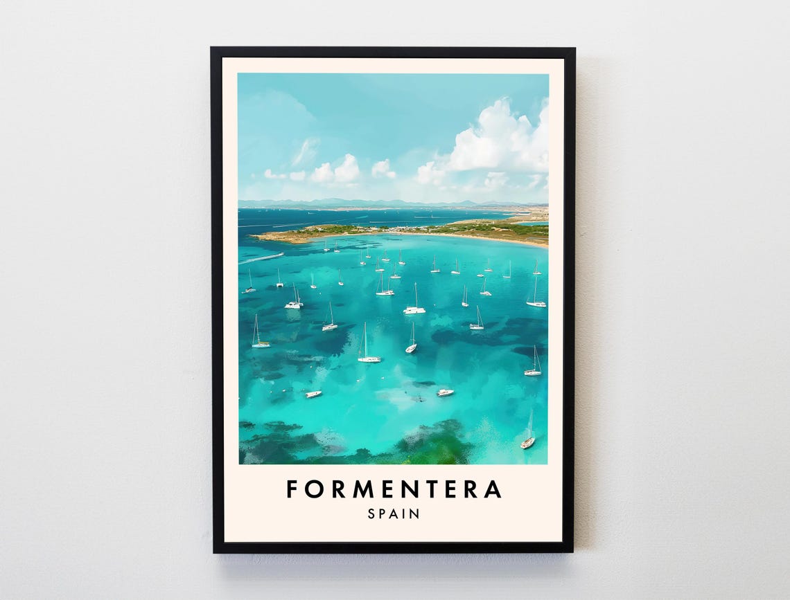 Formentera Spain Turquoise Bay Sailboats Coastal Travel Poster