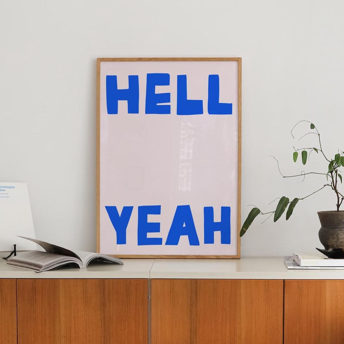Hell Yeah Bold Blue Typography On Pink Minimalist Quote Poster