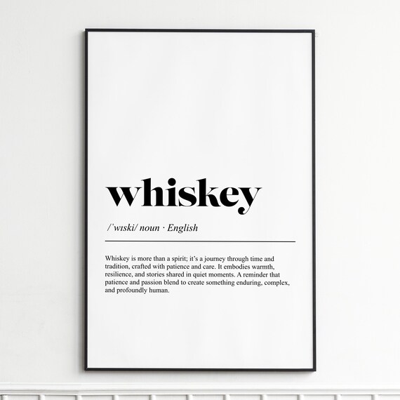 Rich Whiskey Time and Tradition Dictionary Word Definition Poster