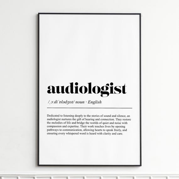 Audiologist Definition Print Inspirational Dictionary Wall Art Modern Typography Poster Gift For Audiologists