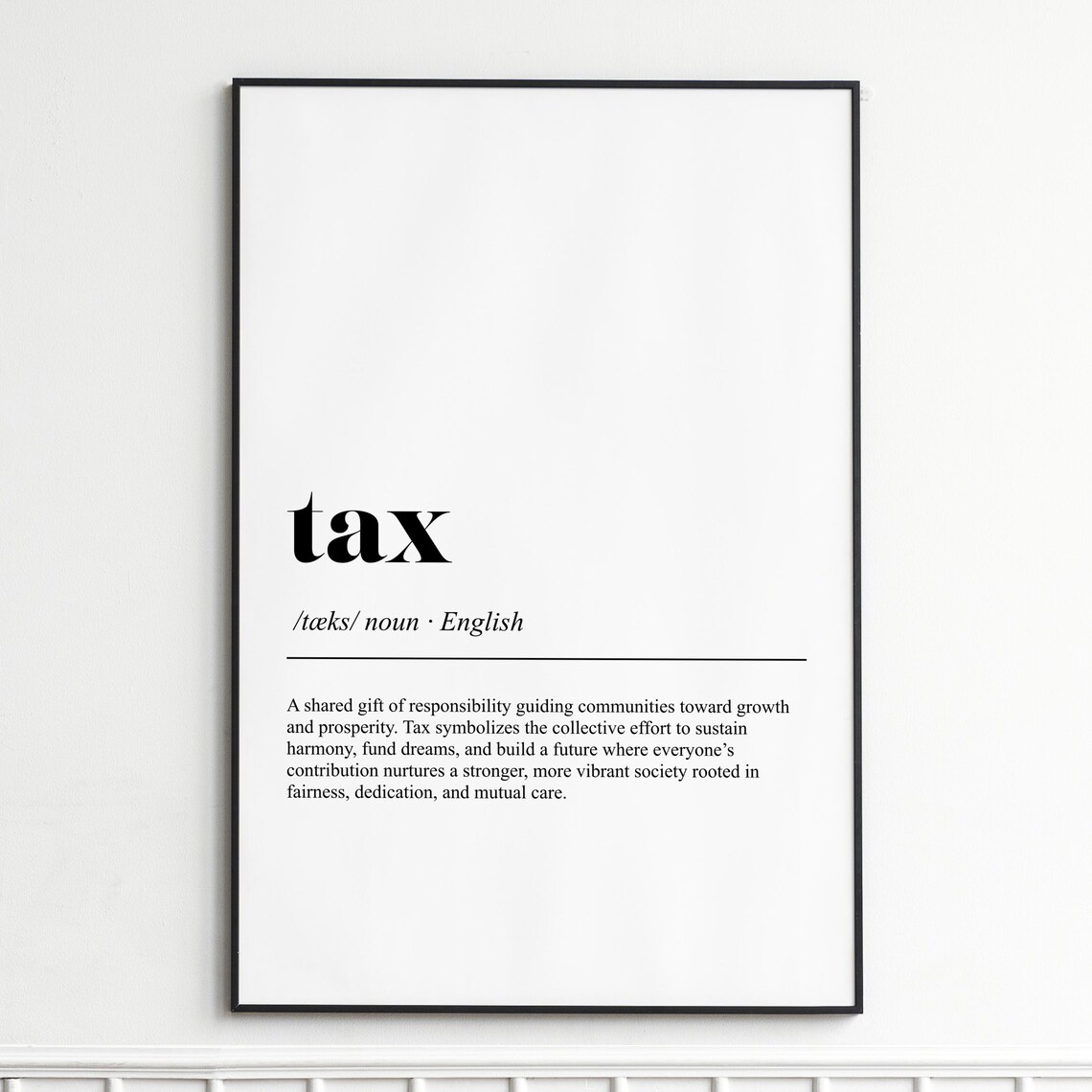 Tax Word Definition Dictionary Style Humorous Minimalist Art Poster