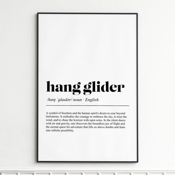 Hang Glider Definition Print Inspirational Typography Wall Art Modern Dictionary Poster Home Decor Gift