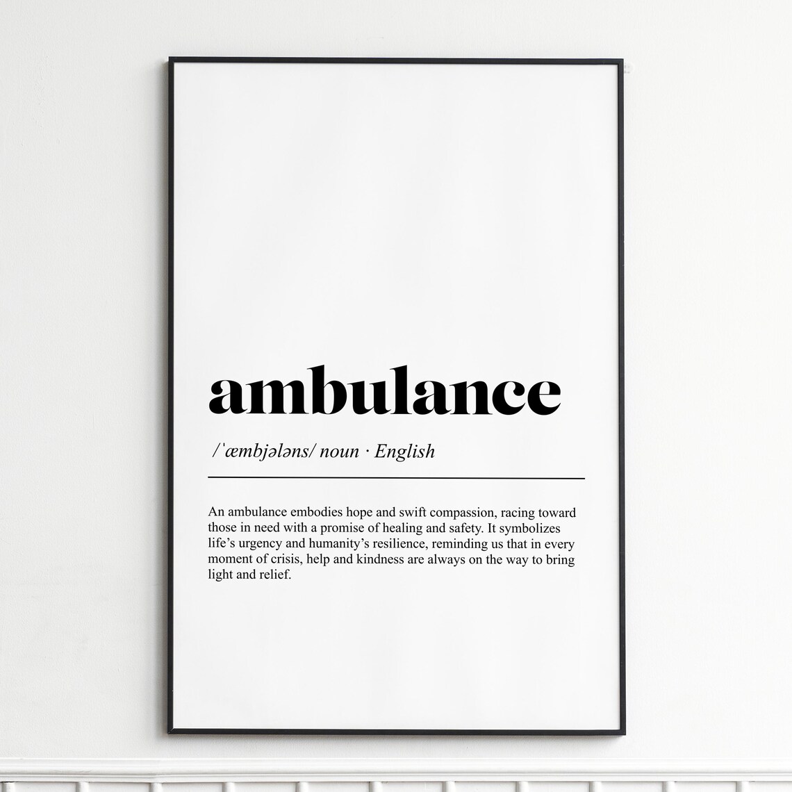 Ambulance Hope Compassion Definition Typography Dictionary Poster