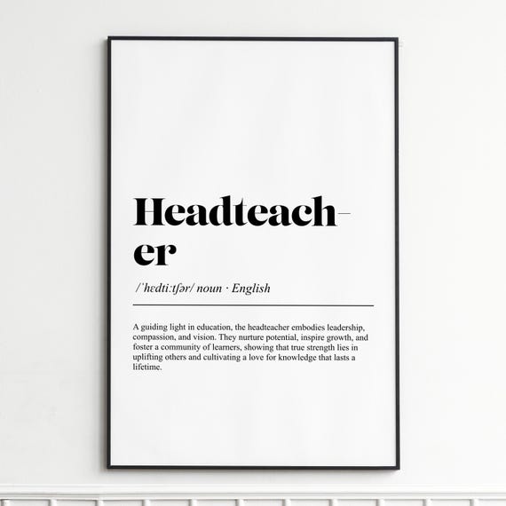 Headteacher Definition Print Inspirational Dictionary Wall Art Elegant Typography Poster Home Decor