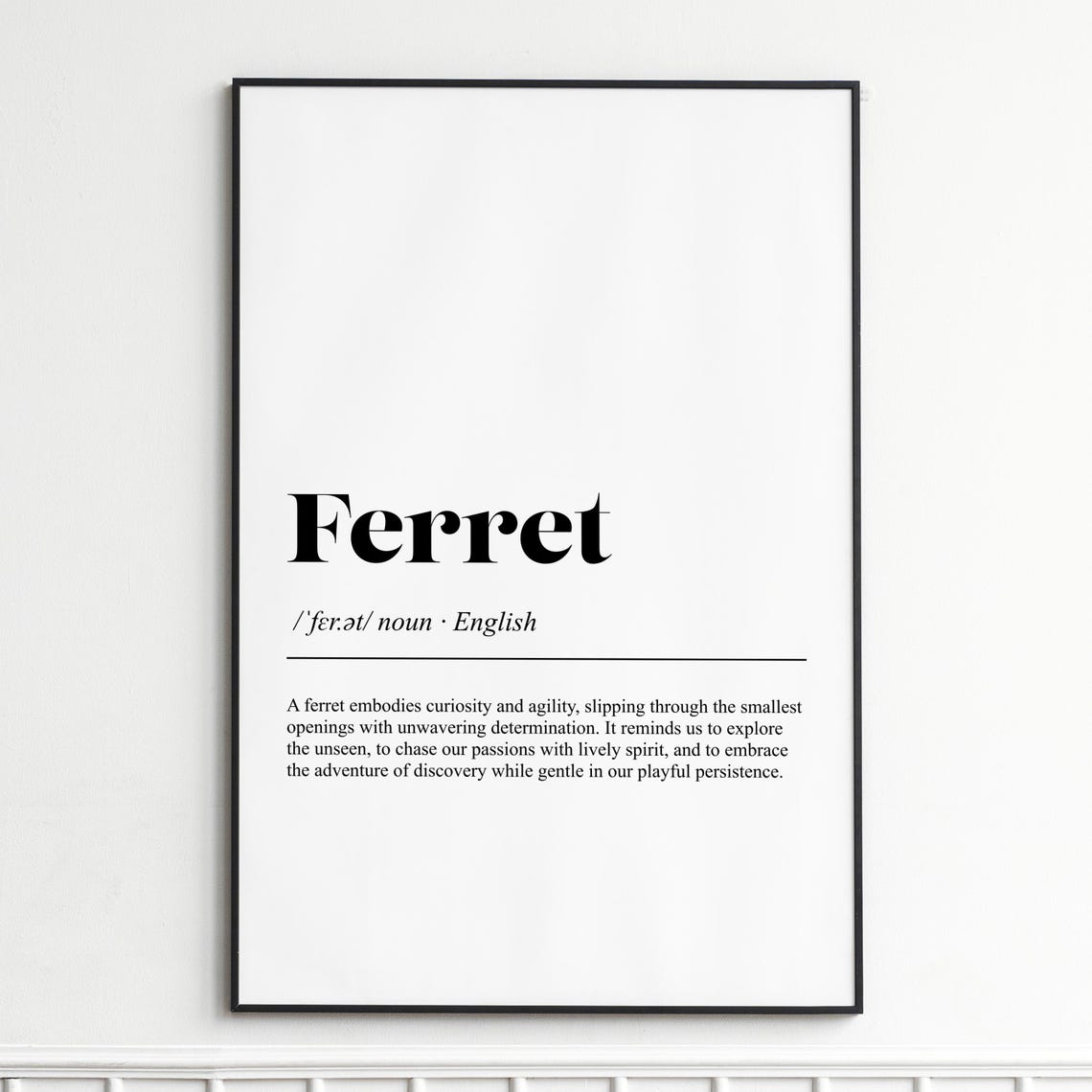 Ferret Dictionary Definition Typography Pet Lover Wall Decor Poster