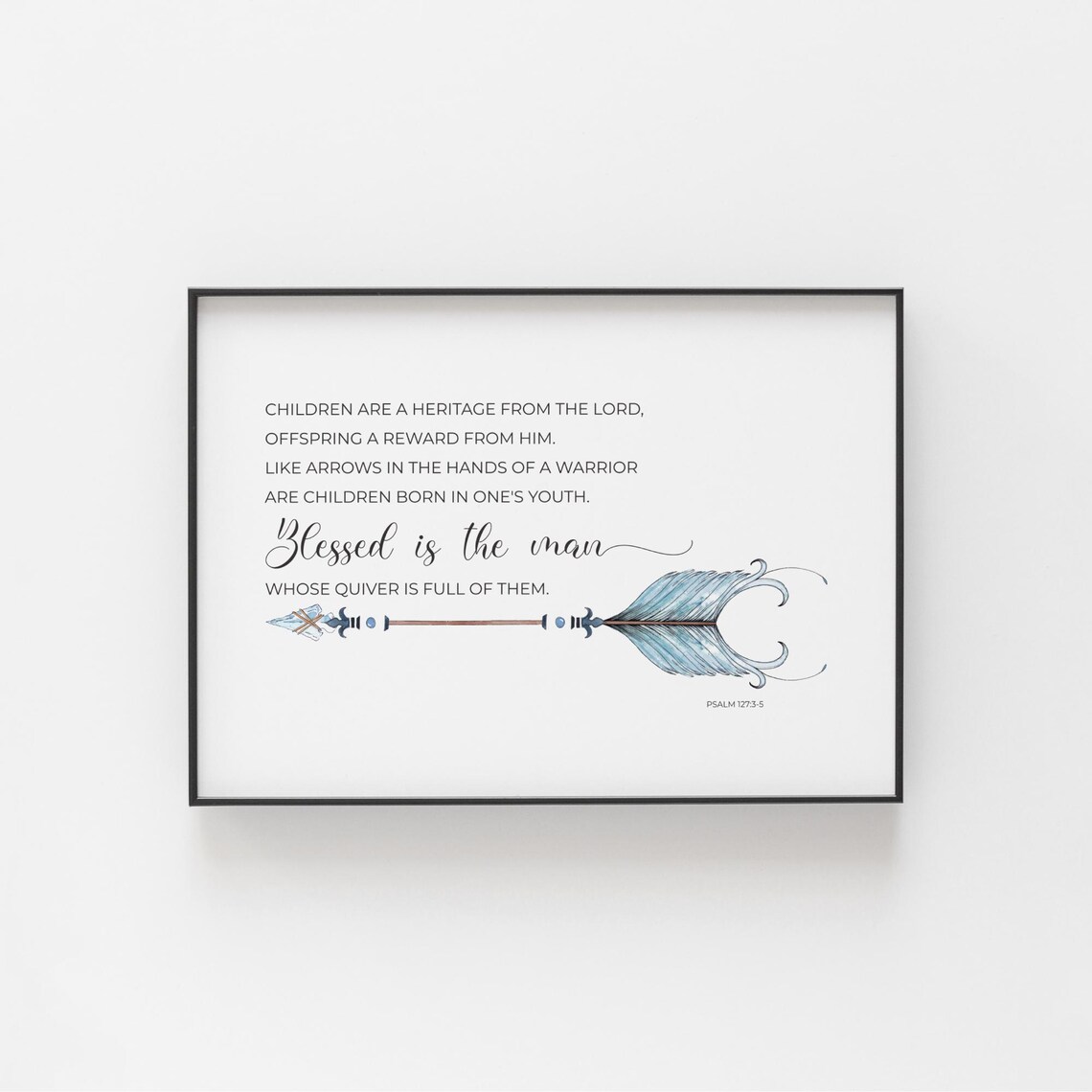 Psalm 127:3 Bible Verse Art Print, Christian Decor