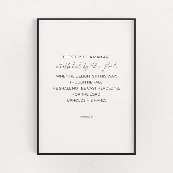 Psalm 37:23, Christian Dad Bible Verse Art Print