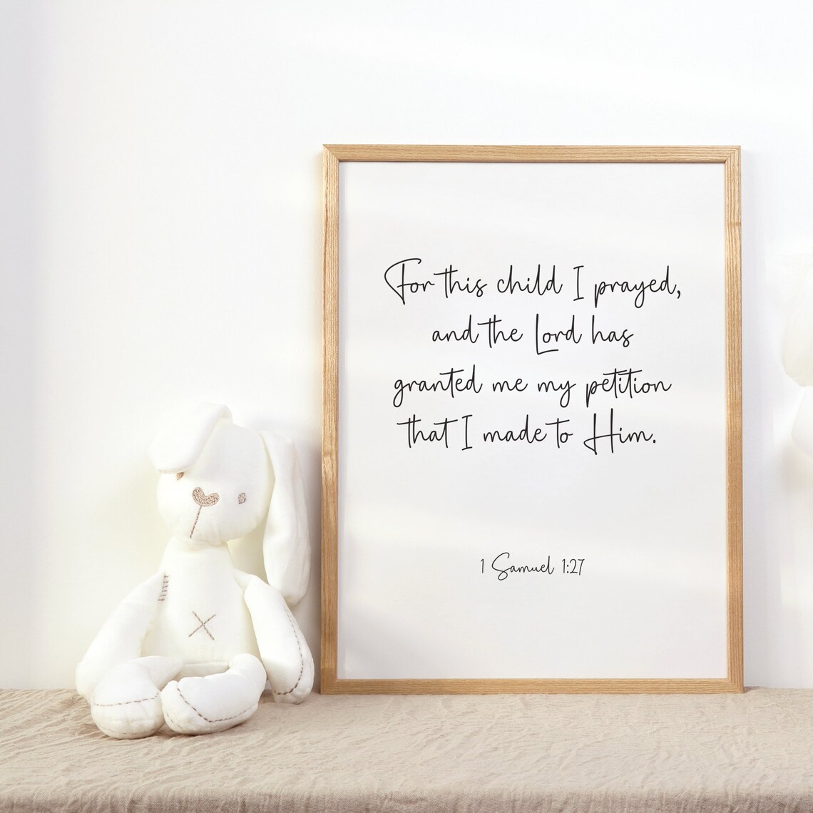 1 Samuel 1:27 Scripture Print, Minimalist Nursery Verse