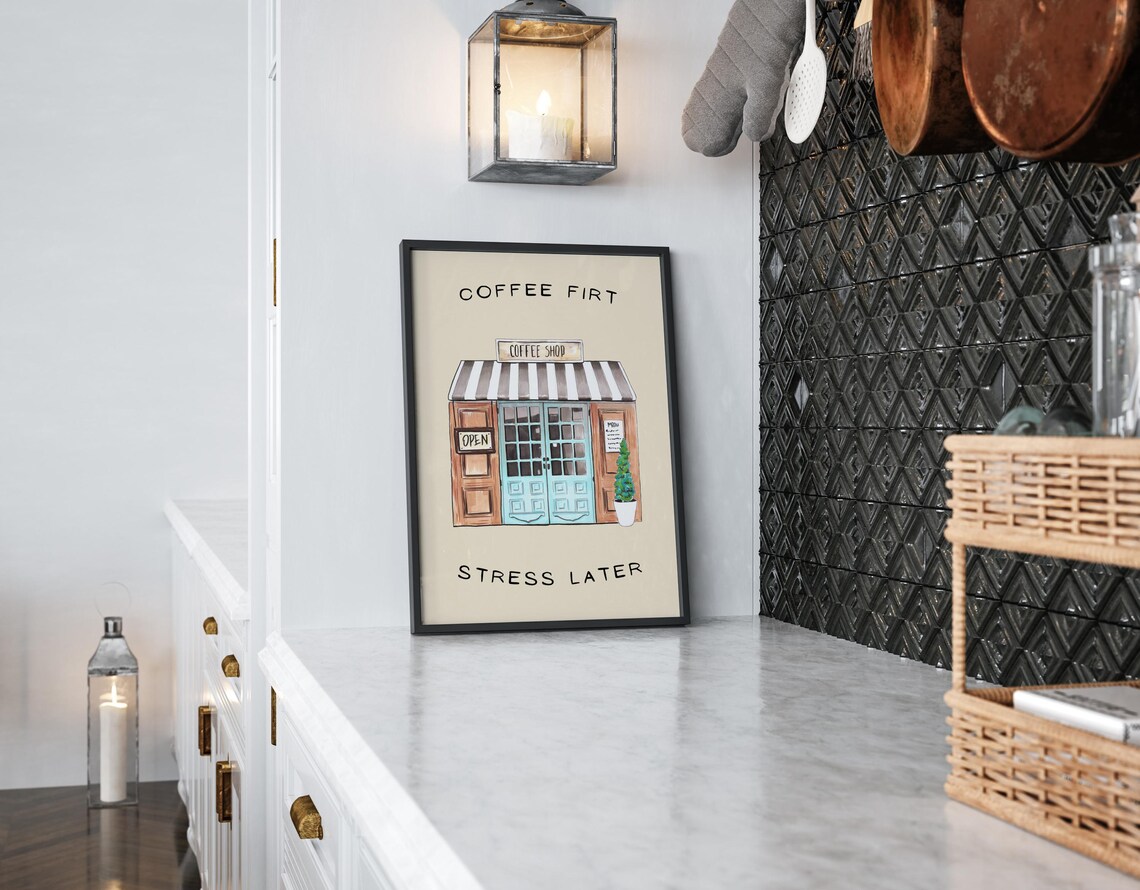 Coffee Station, Coffee First Stress Later Poster - Image 3