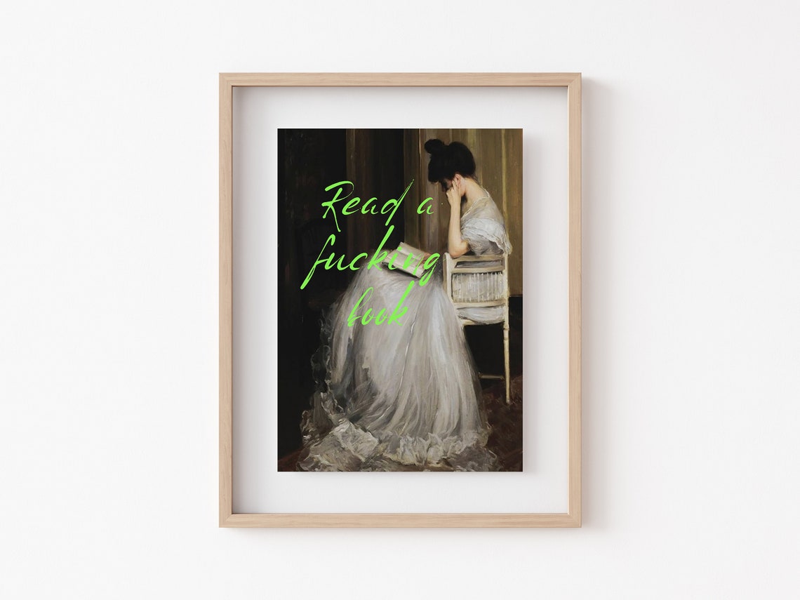Read A Fucking Book Altered Classical Painting Book Lover Poster - Image 2