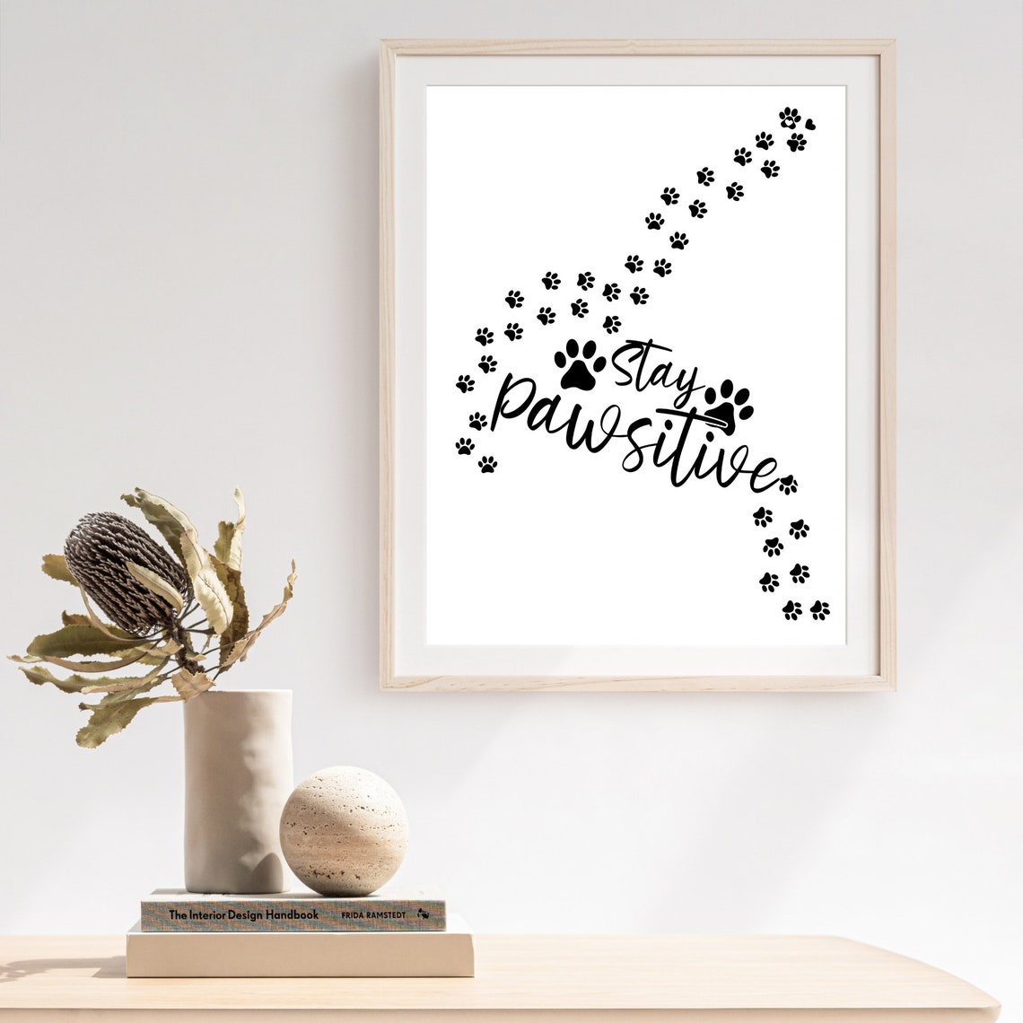 Stay Pawsitive Paw Art Pun Funny Dog Lover Gift Decor Poster - Image 6