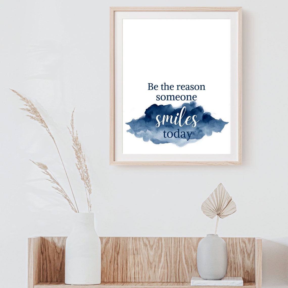 Be The Reason Someone Smiles Today Navy Watercolor Quote Poster - Image 6