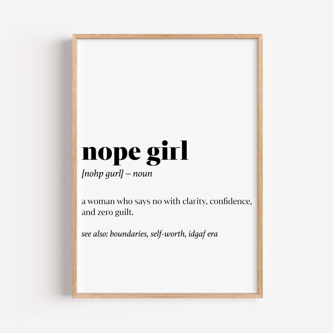 Nope Girl Definition Print Feminist Wall Art