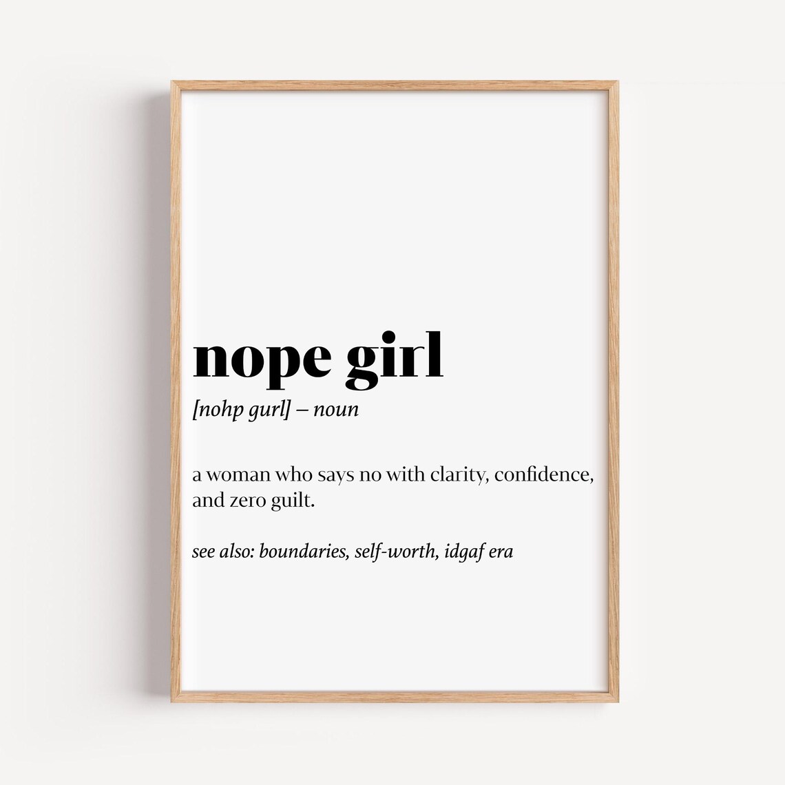 Nope Girl Feminist Dictionary Definition Bold Minimalist Typography Poster