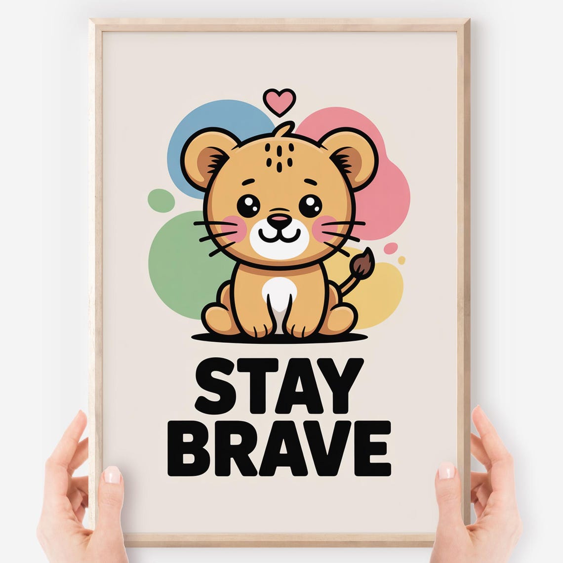 Stay Brave Kawaii Lion Cub With Colorful Dots Classroom Poster