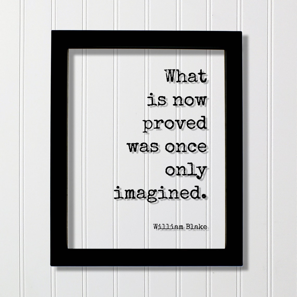 William Blake Once Imagined Quote Floating Glass Wisdom Poster