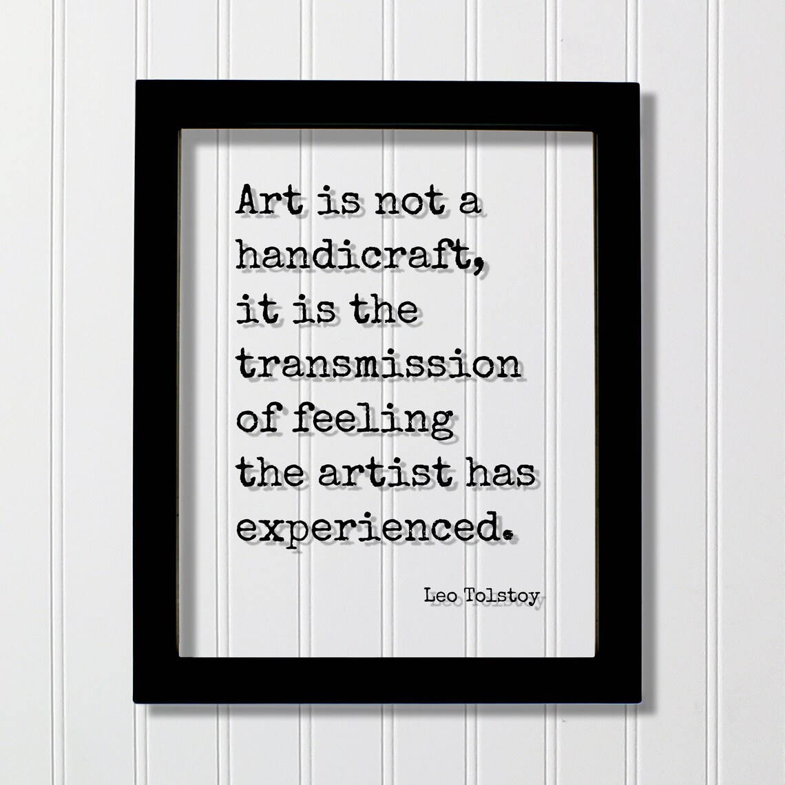 Leo Tolstoy Art Is the Transmission of Feeling Artist Quote Poster