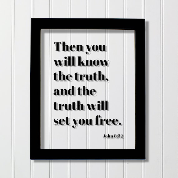 John 8:32 Truth Will Set You Free Floating Scripture Bible Verse Poster