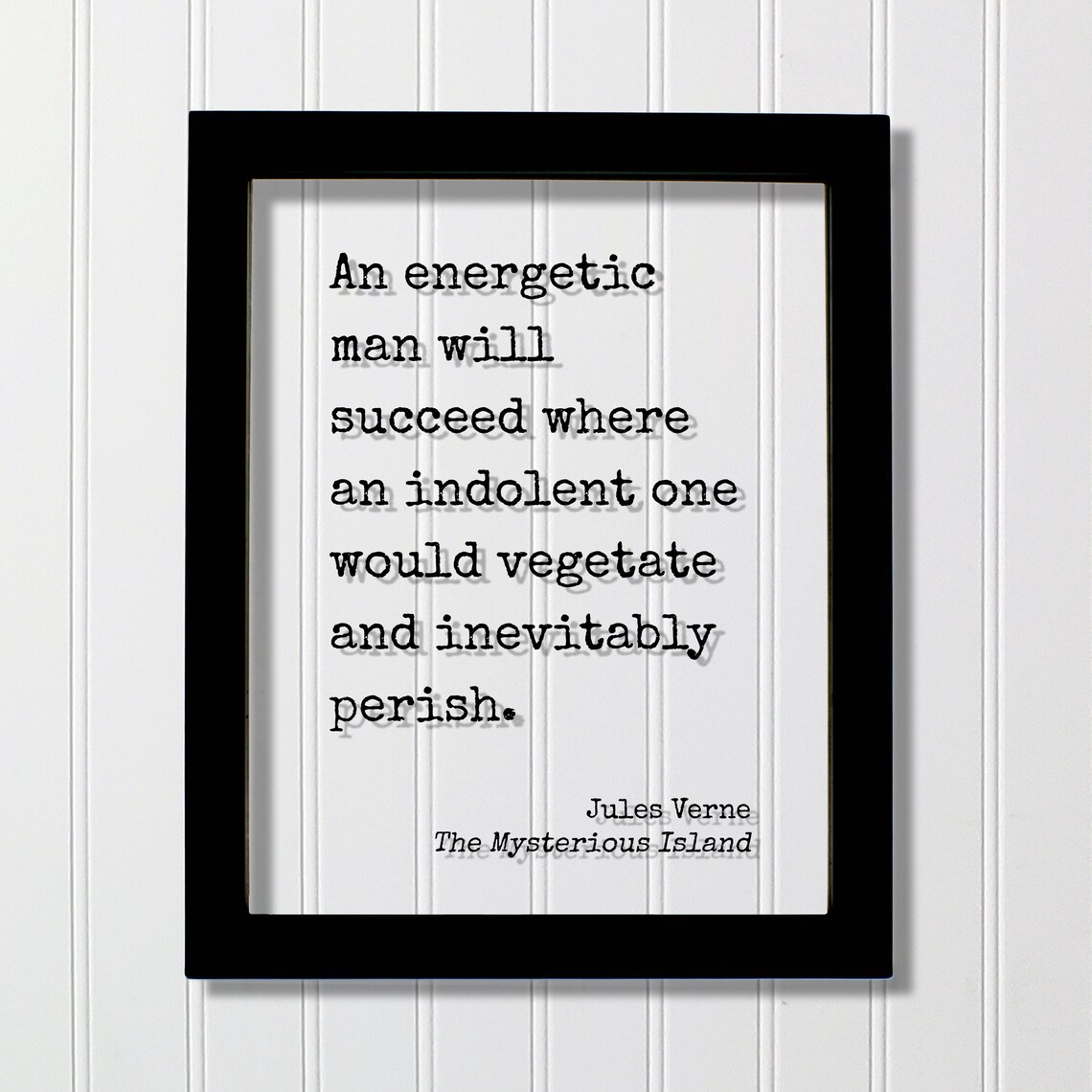 Jules Verne Energetic Man Success Motivational Quote Wall Art