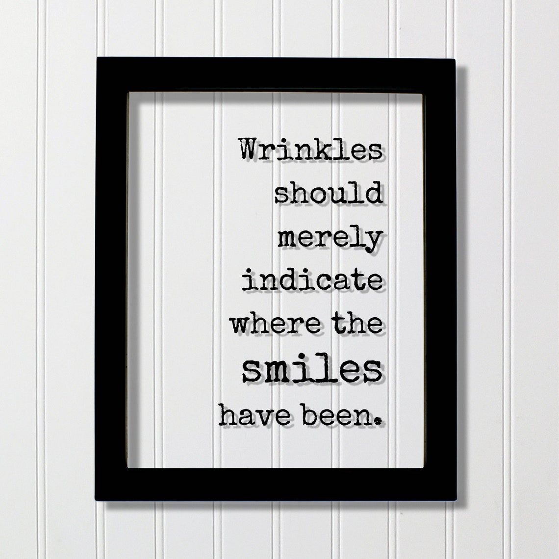Wrinkles Smiles Quote Funny Aging Birthday Retirement Humor Poster