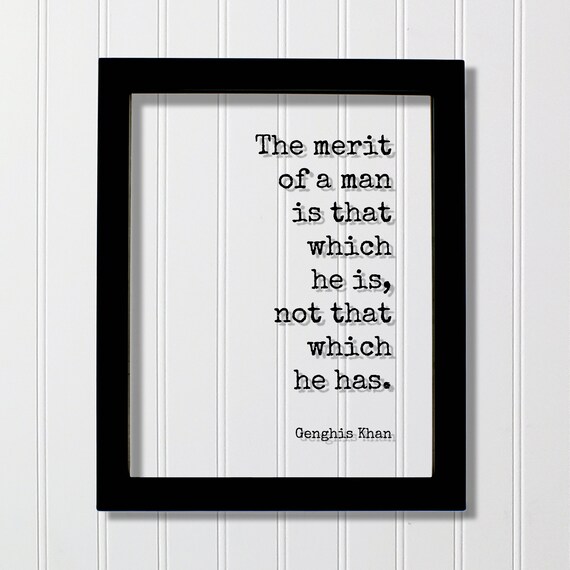 Genghis Khan Merit of a Man Character Quote Typography Poster
