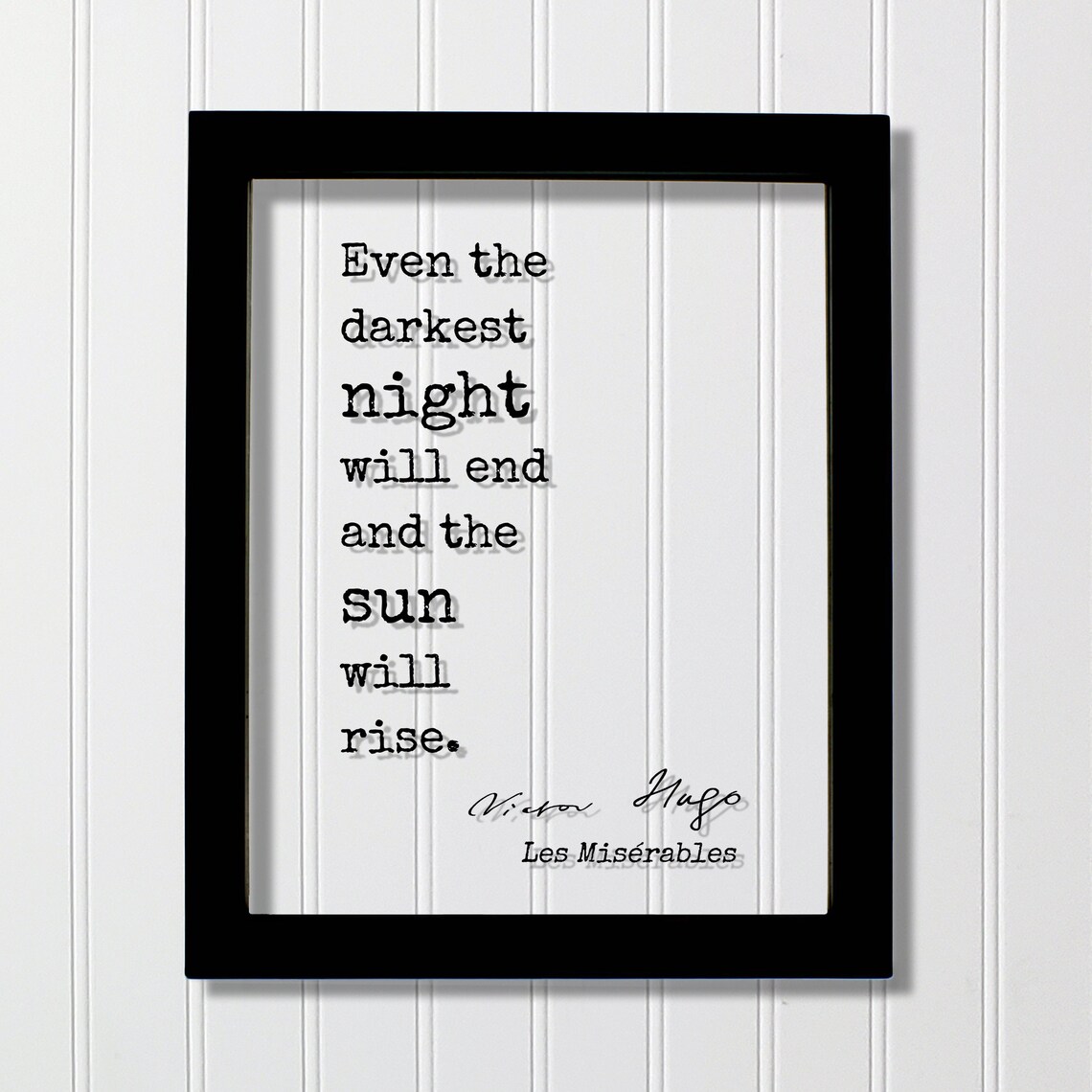 Victor Hugo Quote Art Print, Les Misérables