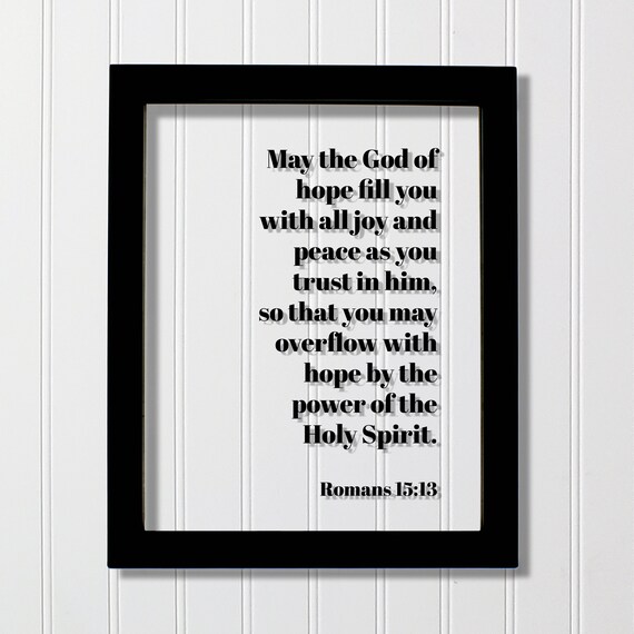 Romans 15:13 Hope, Joy and Peace Art Print