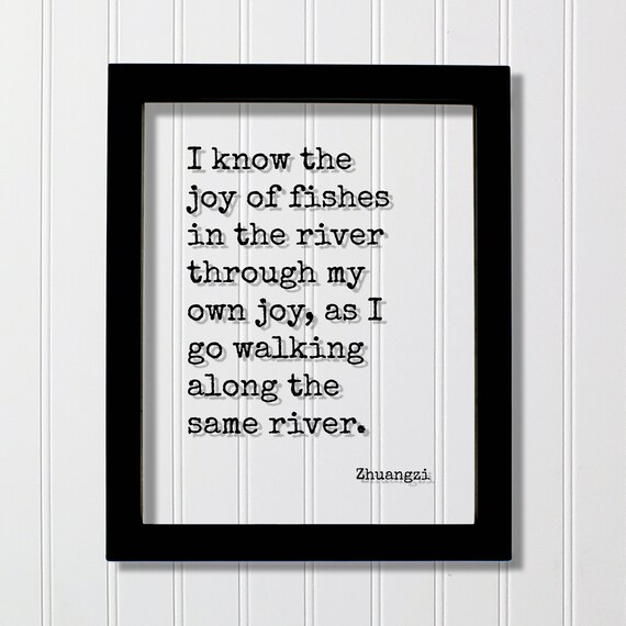 Zhuangzi Floating Quote Art Print, Nature Stream