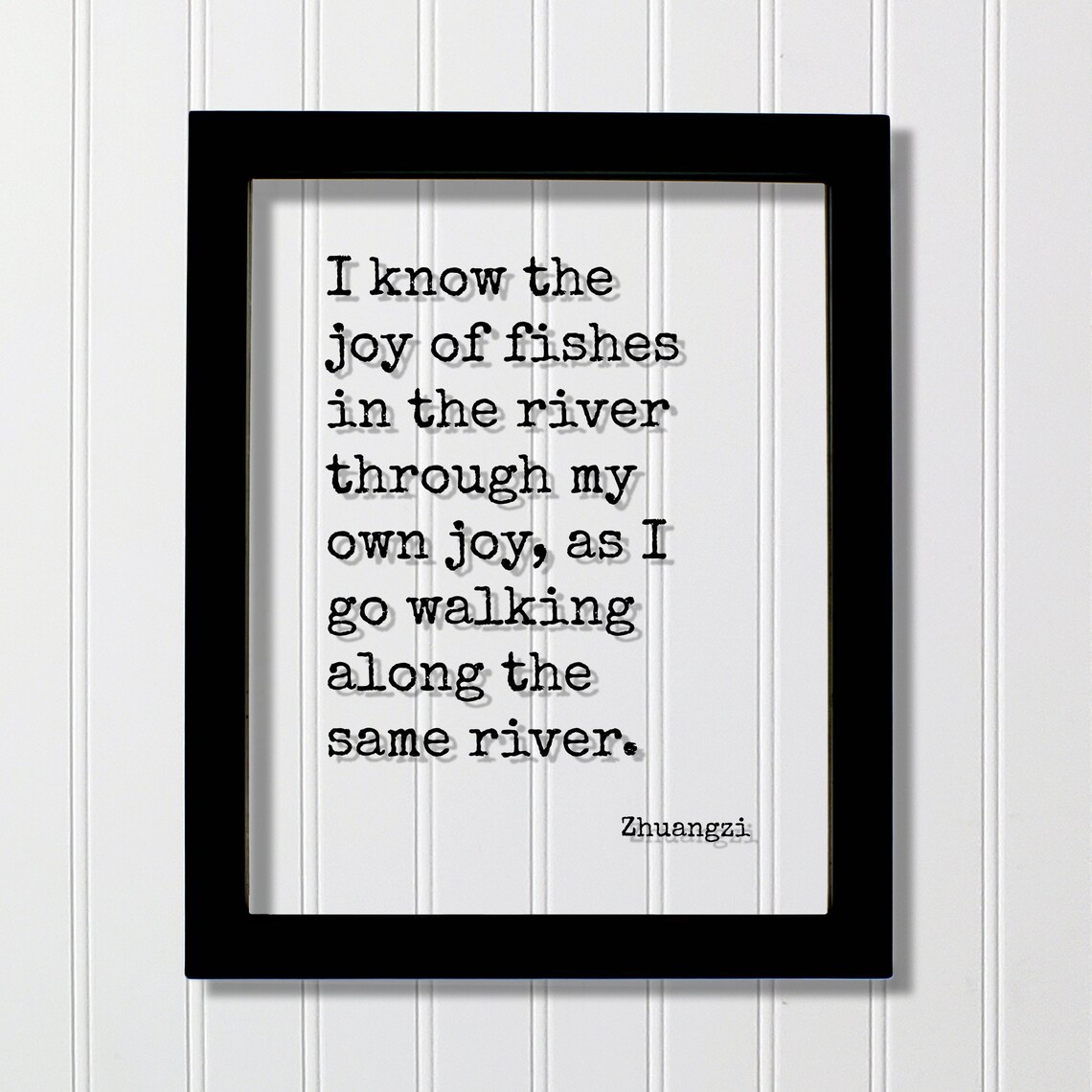 Zhuangzi Floating Quote Art Print, Nature Stream