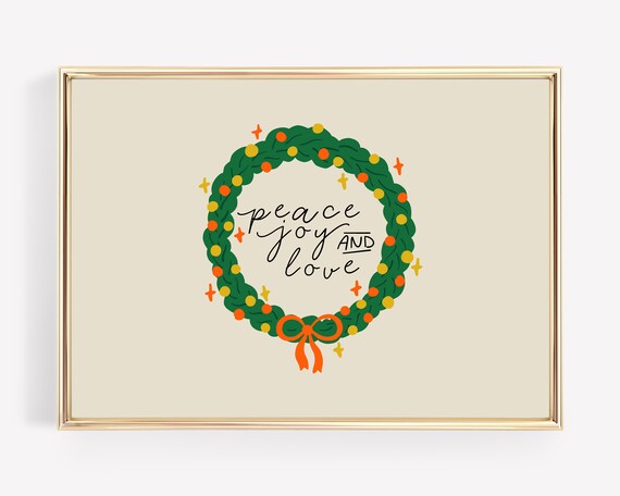 Peace Joy and Love Green Wreath Holiday Calligraphy Christmas Print